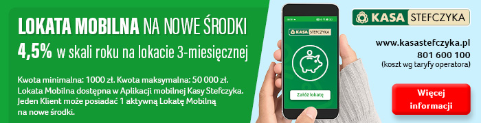 Kasa Stefczyka - Lokata mobilna na nowe środki